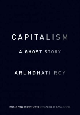  Capitalism: A Ghost Story - Ein fesselnder Blick auf die Seele des modernen Kapitalismus